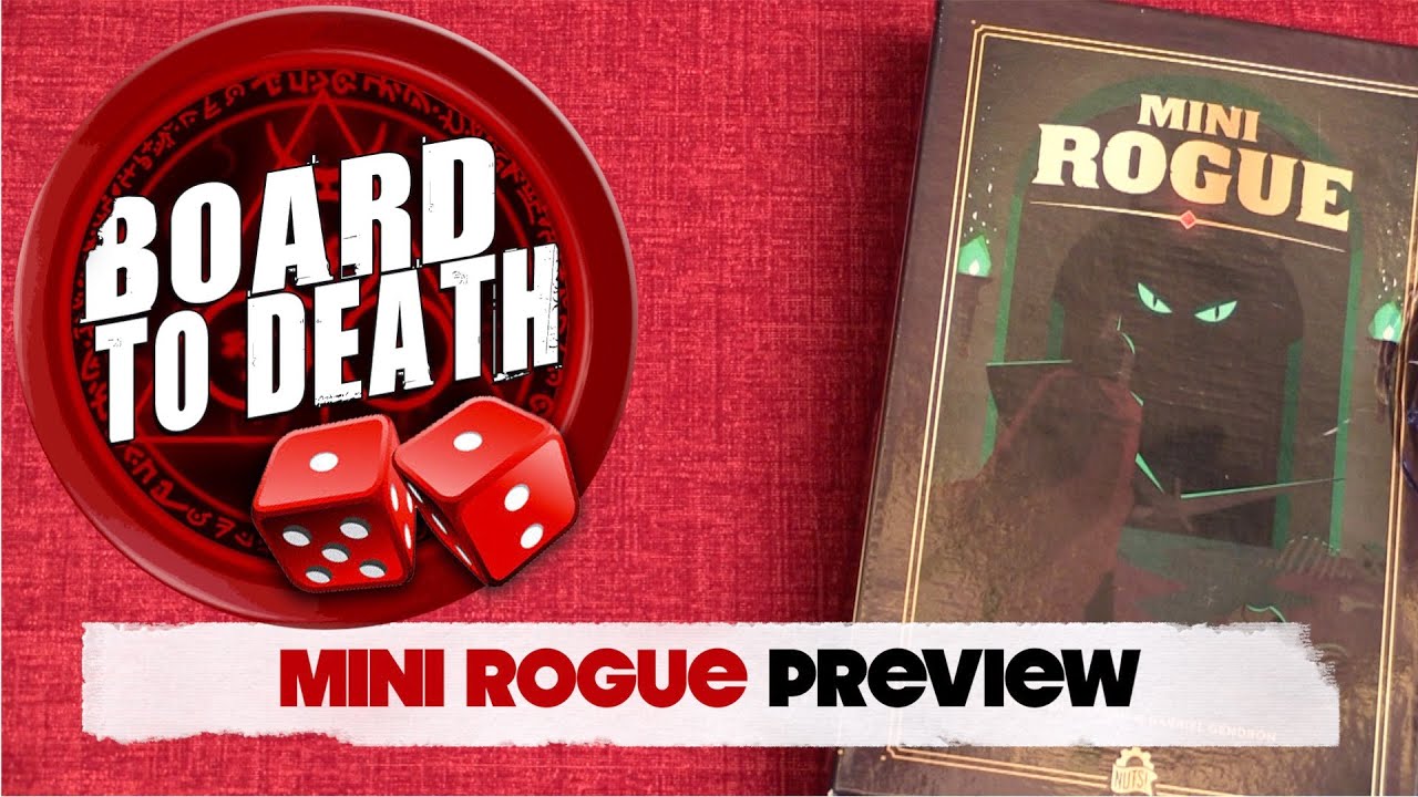 Board to Death TV: Mini Rogue Board Game Preview