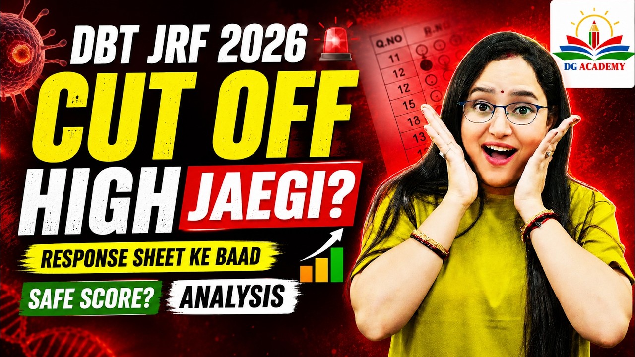 DBT JRF 2026 Expected Cut Off After Response Sheet 📈 | Category Wise Safe Score Analysis