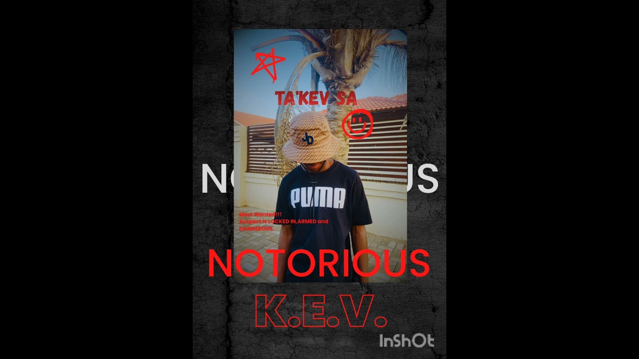 Notorious K.E.V - Ta'KEV SA 