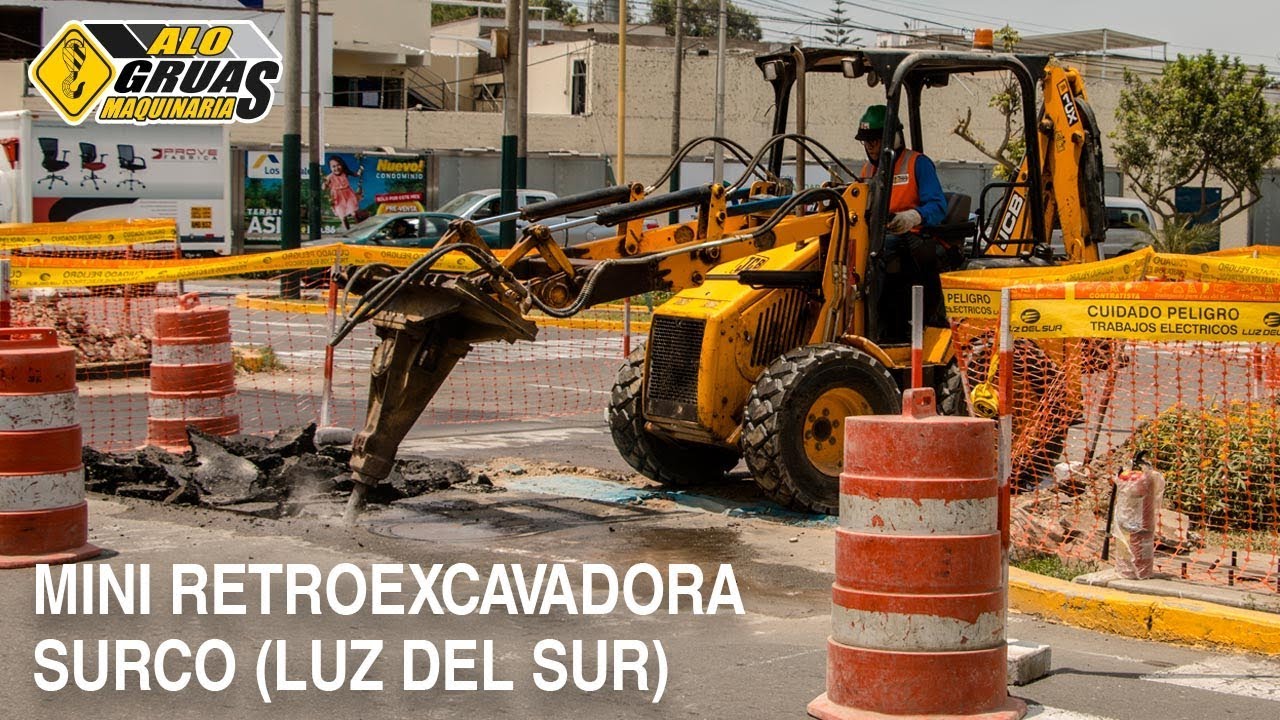 Mini RetroExcavadora con martillo hidr&aacute;ulico  - Surco (Luz del Sur)