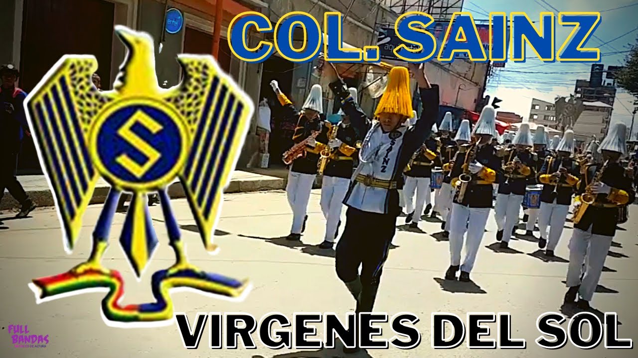 Col. Sainz ⭕Marcha Vírgenes Del sol⭕