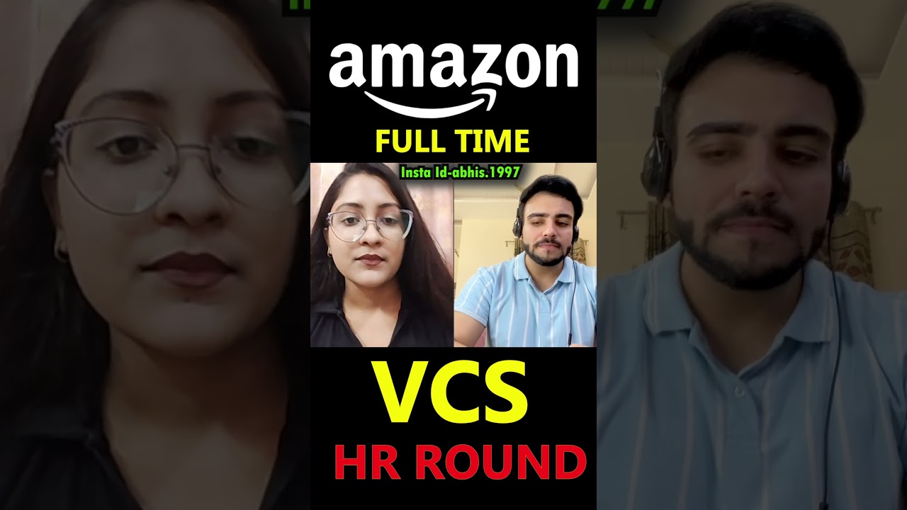 Amazon VCS interview HR round questions