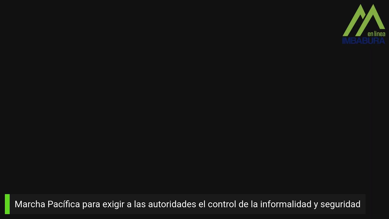 Marcha Pacífica para exigir a las autoridades el control de la informalidad y seguridad