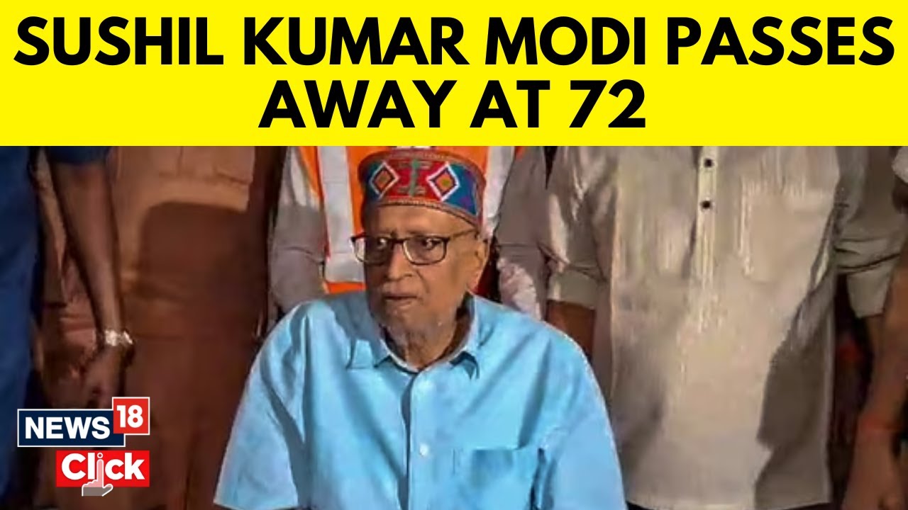 Sushil Modi, Ex Deputy Chief Minister Of Bihar, Dies At 72 | Sushil Modi Death | News18 | N18V