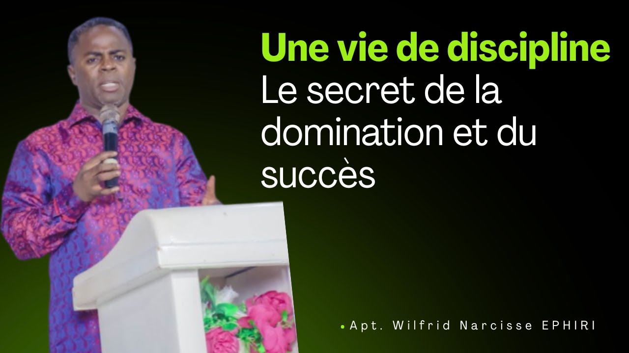 UNE VIE DE DISCIPLINE