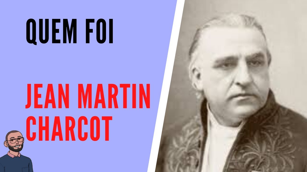 Quem foi Jean Martin Charcot? E ele Realmente foi o mentor de Freud o pai da psicanalise?