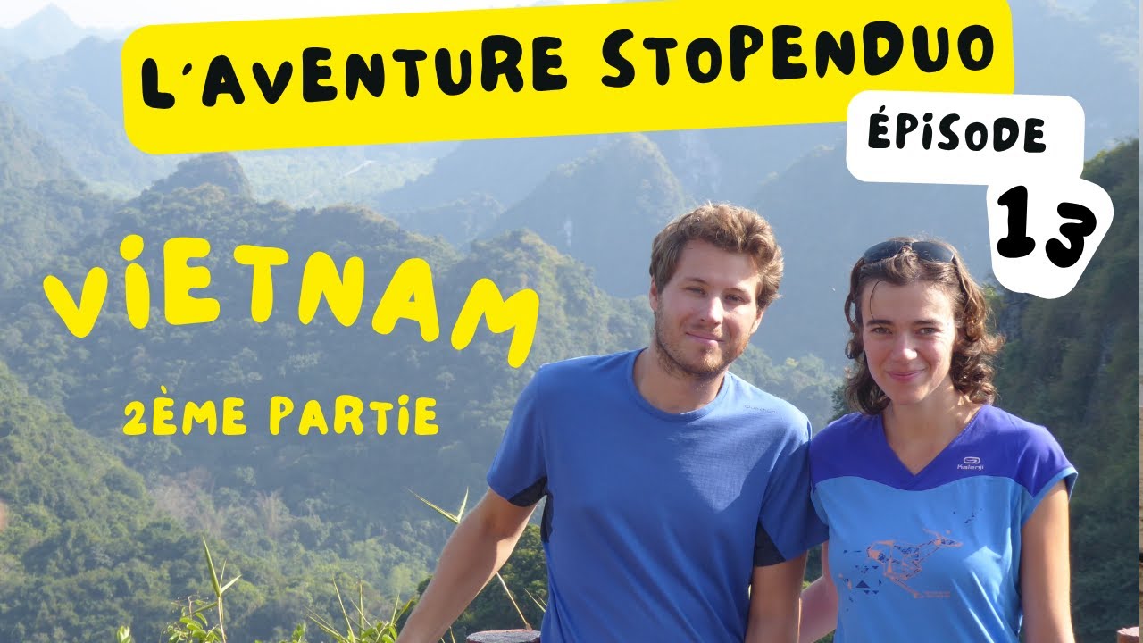 EP13 [Aventure Stopenduo] - Vietnam (2/2) : un Noël dans la baie d'Halong