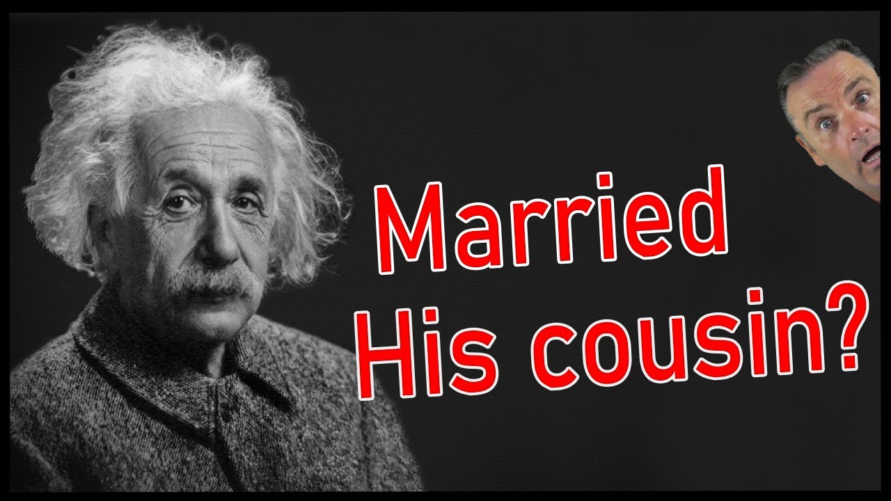 Einstein married his cousin?