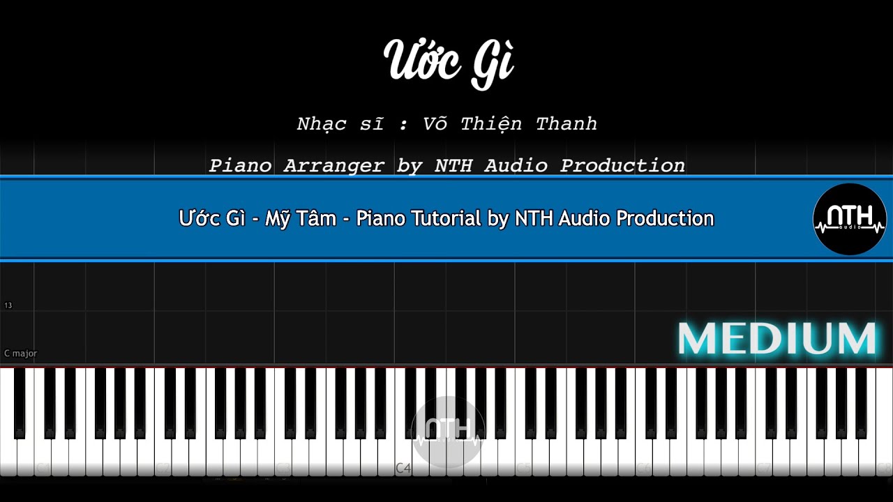Hướng Dẫn - Ước Gì - Mỹ Tâm ( Võ Thiện Thanh ) Piano hay nè