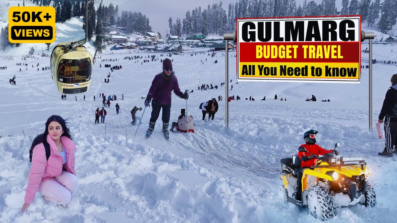 Gulmarg Complete Travel Guide: All You Need to Know | Gondola Ride | Snow, Adventure COST