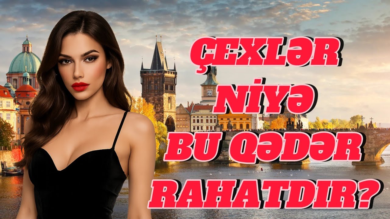 Xaricdən işçi qüvvəsi gətirən Çexiya həqiqətlərinə bir də belə baxın! - Çexiya əslində necə ölkədir?
