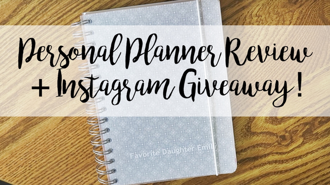 Personal Planner Review + Instagram Giveaway!