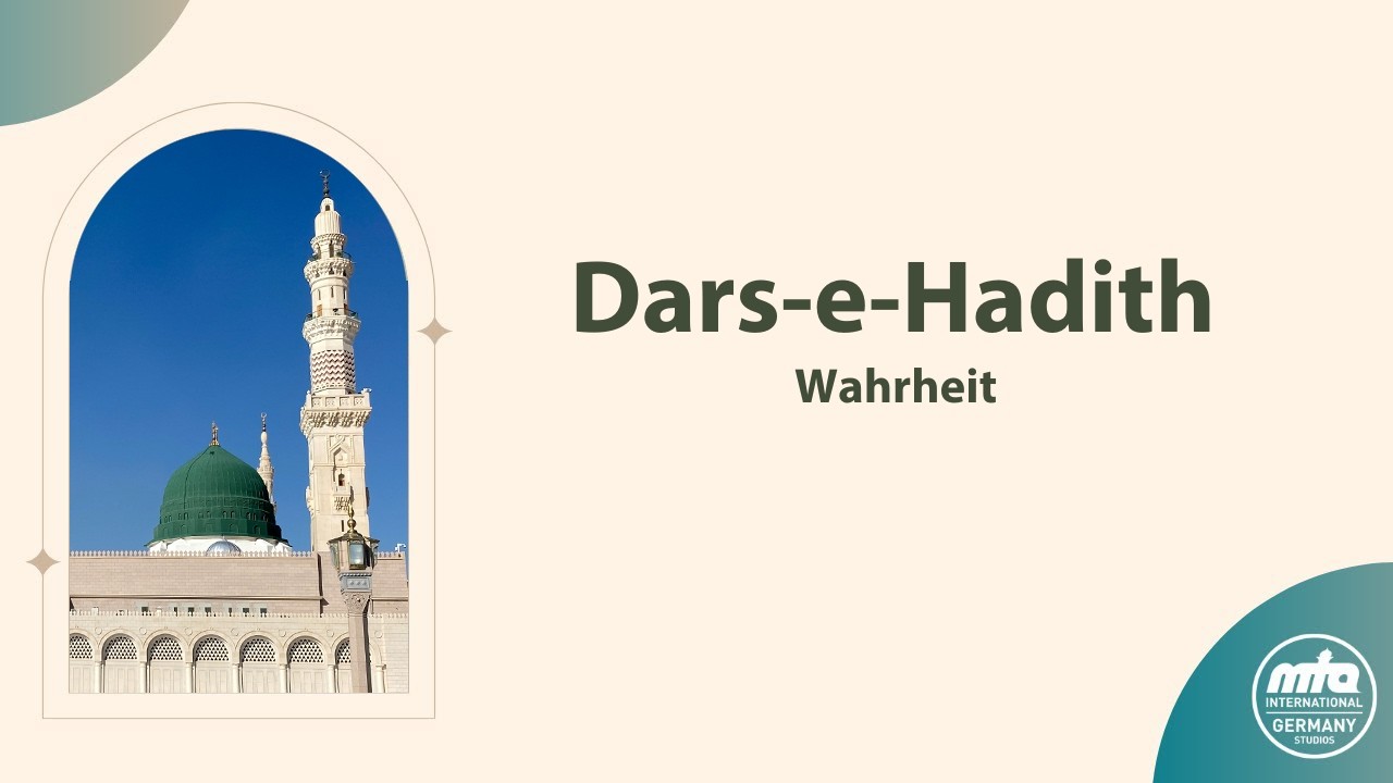 Wahrheit | Dars-e-Hadith | 28.02.2026