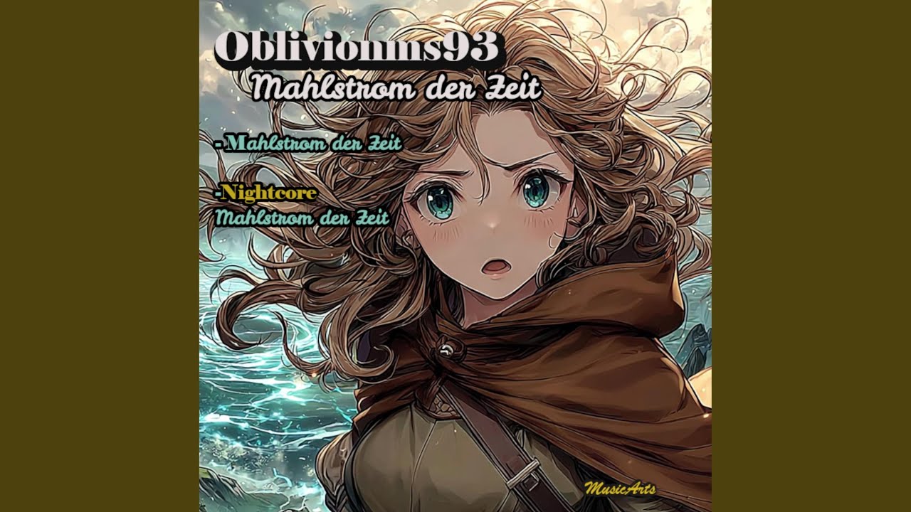Mahlstrom der Zeit (Nightcore)