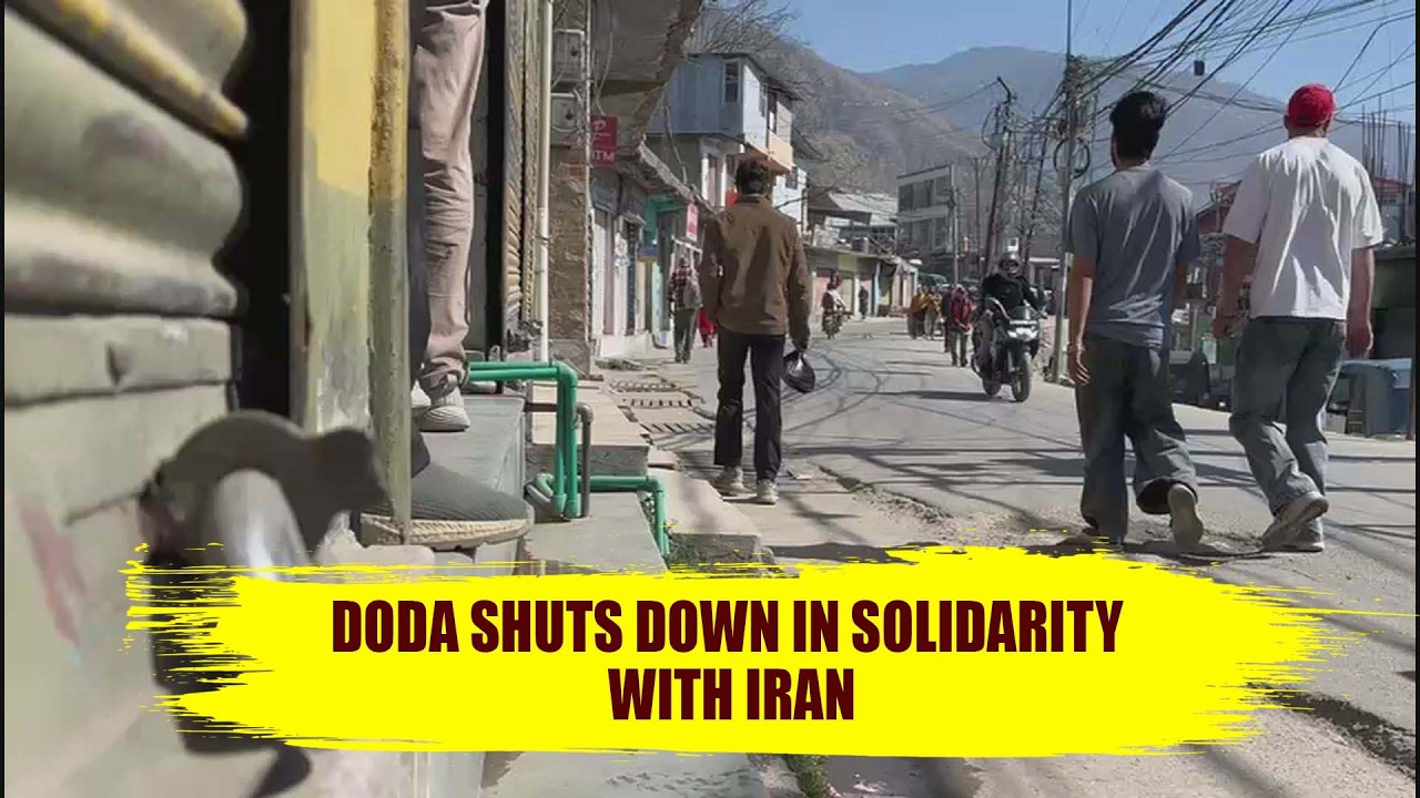 Doda shuts down in solidarity with Iran