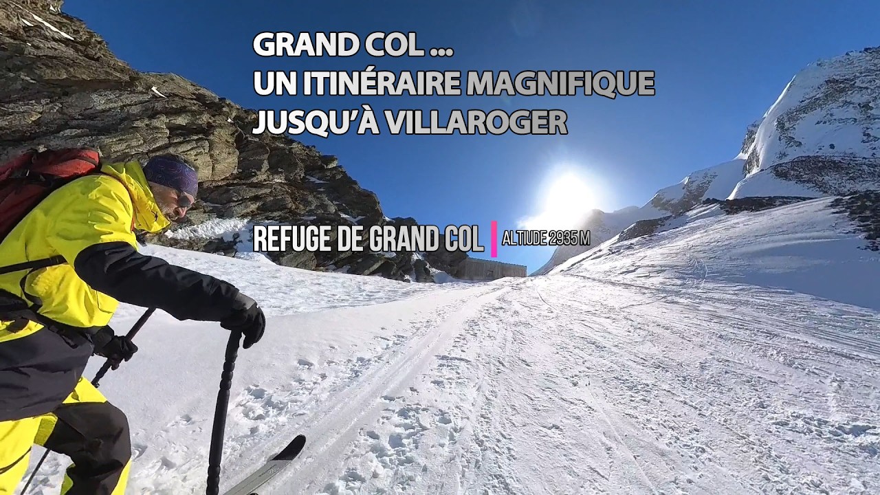 EP #8 ITINÉRAIRE en SKI Hors Piste Grand Col 2026