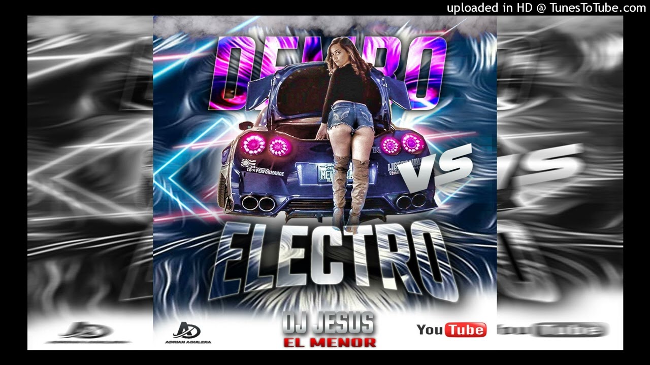 Electro vs Dembow 2025 En Tendencia Diver Show Display Dj Jesus el Menor