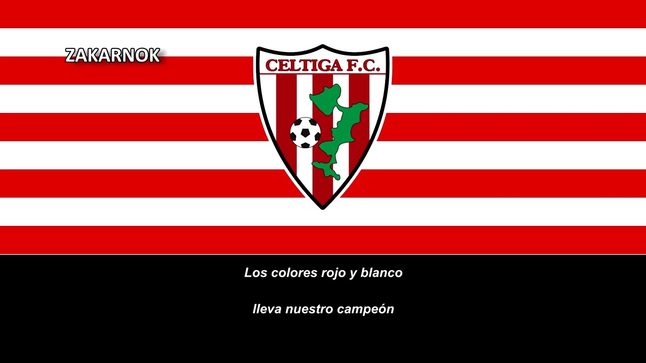 Himno del Céltiga FC