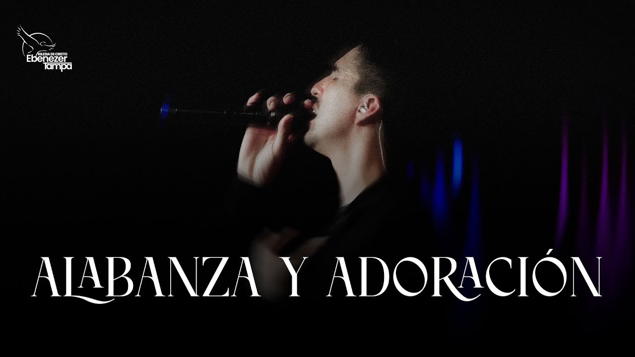 Alabanza y Adoración │ 01-22-2025