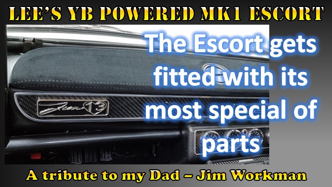 Lee's YB Powered Mk1 Escort  - Tribute to my Dad
