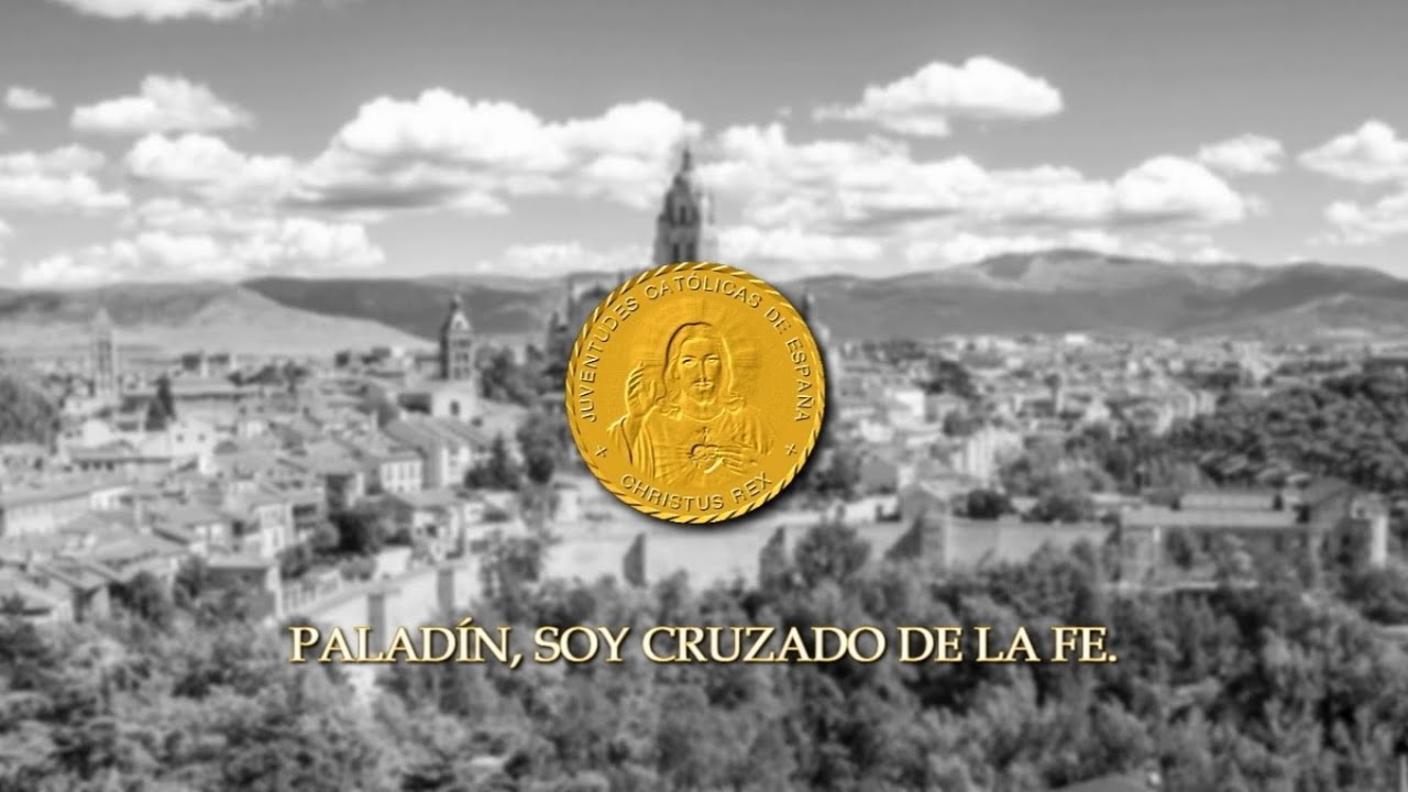 Himno de las Juventudes Cat&oacute;licas de Espa&ntilde;a - Spanish Catholic Youth Anthem [+EN CC]