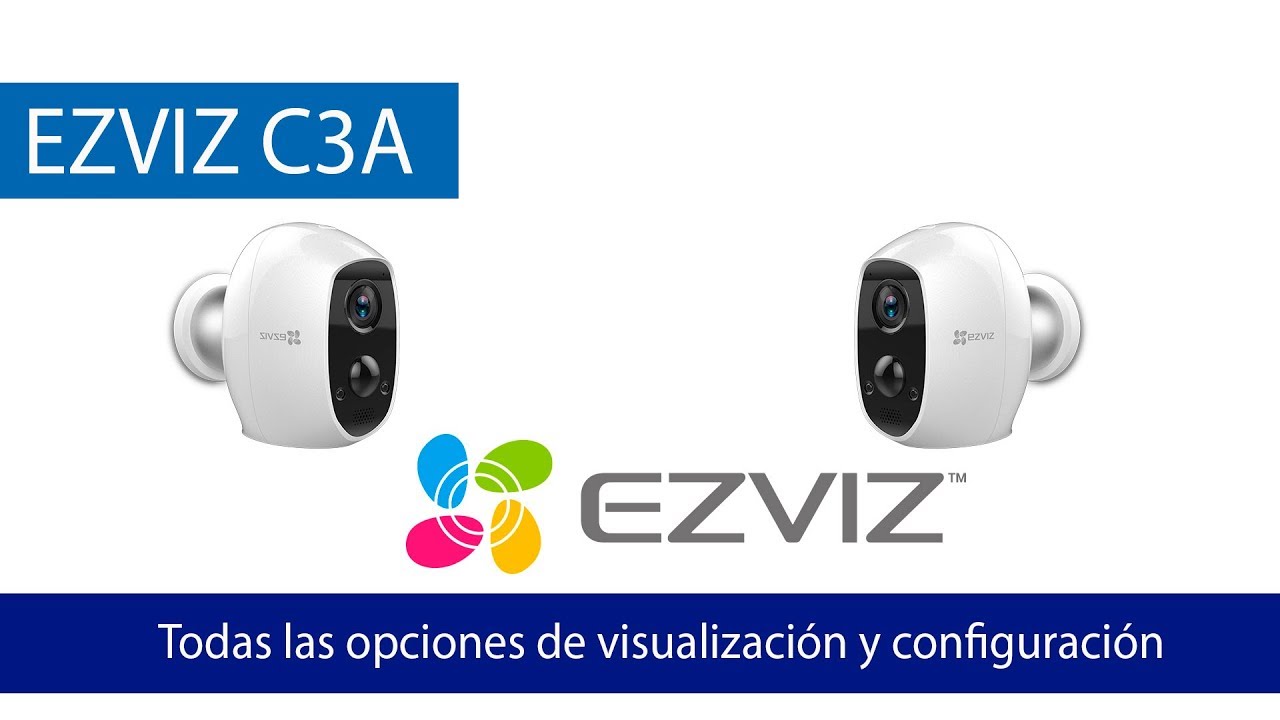 EZVIZ C3A: Conoce todas las opciones de configuración