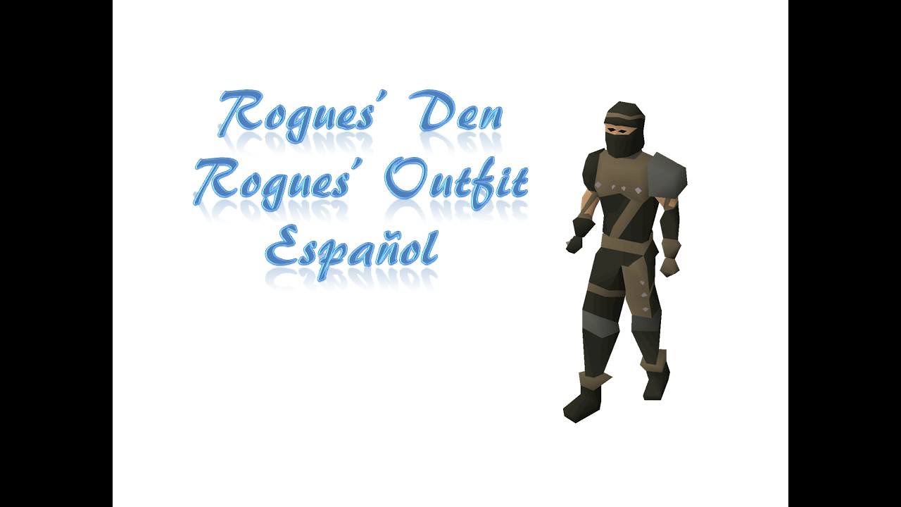 Rogues' Den   Rogues' Outfit OSRS Español
