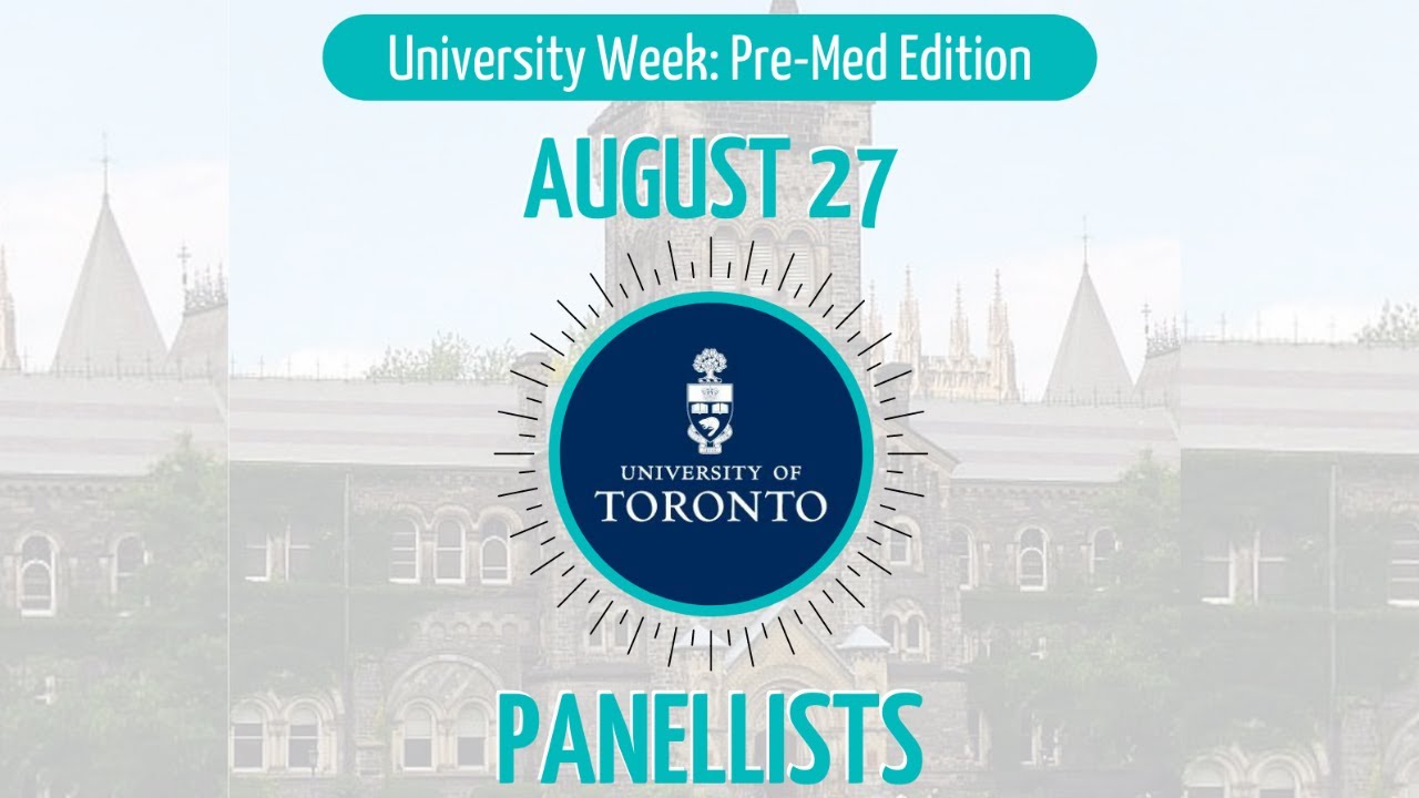 UOFT LIFE SCIENCES | University Week: Pre Med Edition