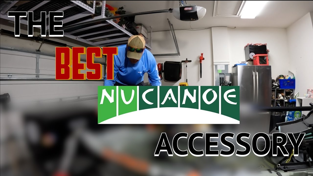 THE BEST NUCANOE ACCESSORY