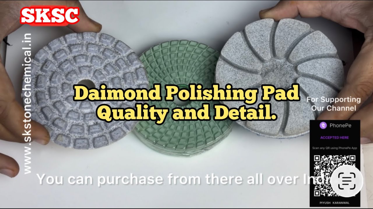 Daimond polishing Pad full Information | Quality of pads and there uses 💥💥💥