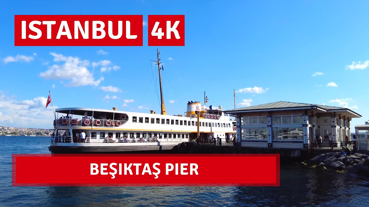 Istanbul Beşiktaş Pier|Walking Tour In A Popular And Lovely District |7August 2021|4k UHD 60fps