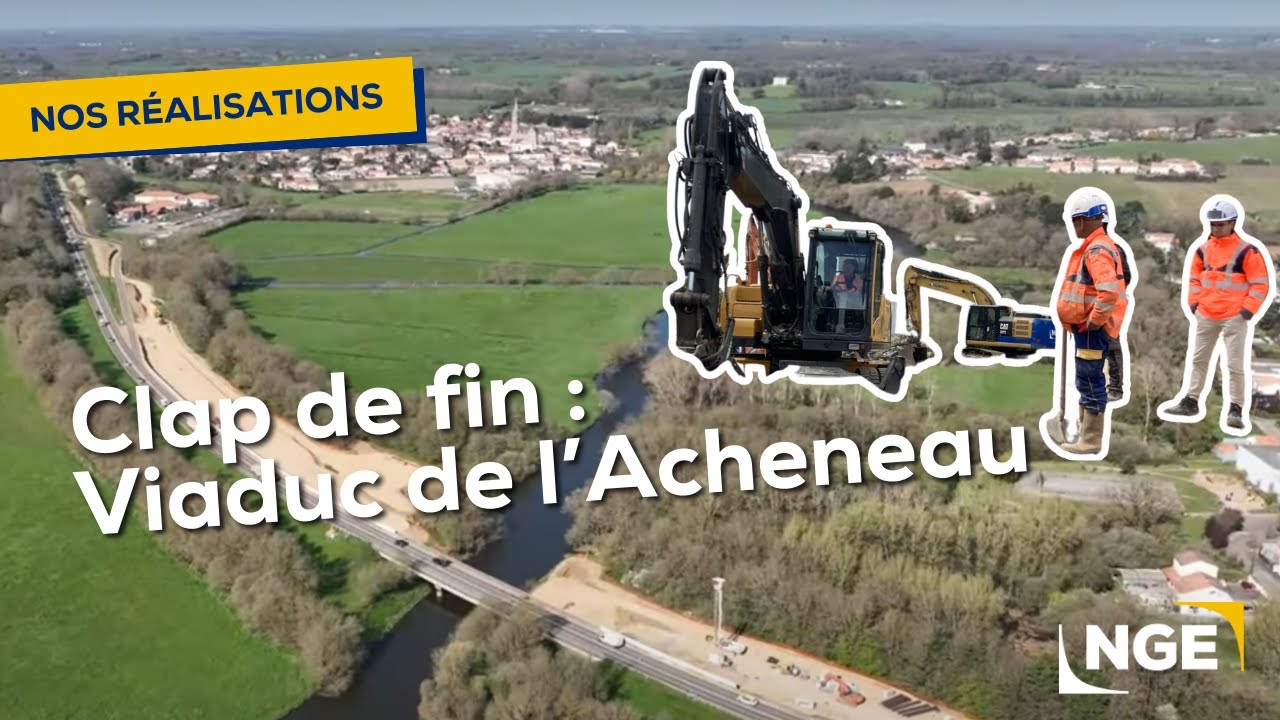 🌉 Clap de fin le chantier du viaduc de l'Acheneau
