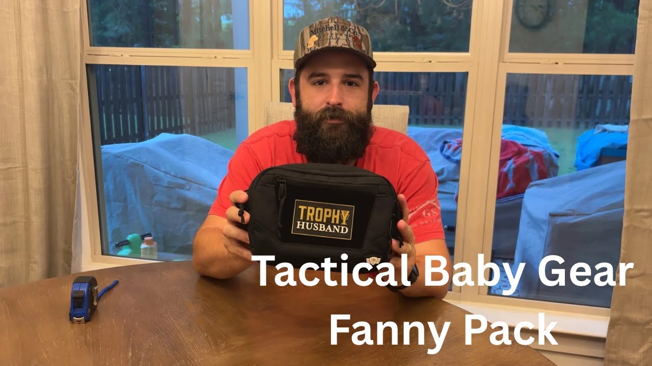 A Fanny Pack for the Prepared Dad || Tactical Baby Gear Fanny Pack