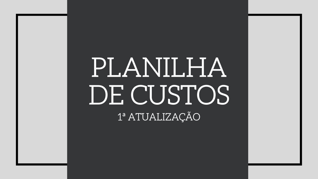 PLANILHA DE CUSTOS DAY TRADE - 1ª ATUALIZAÇÃO