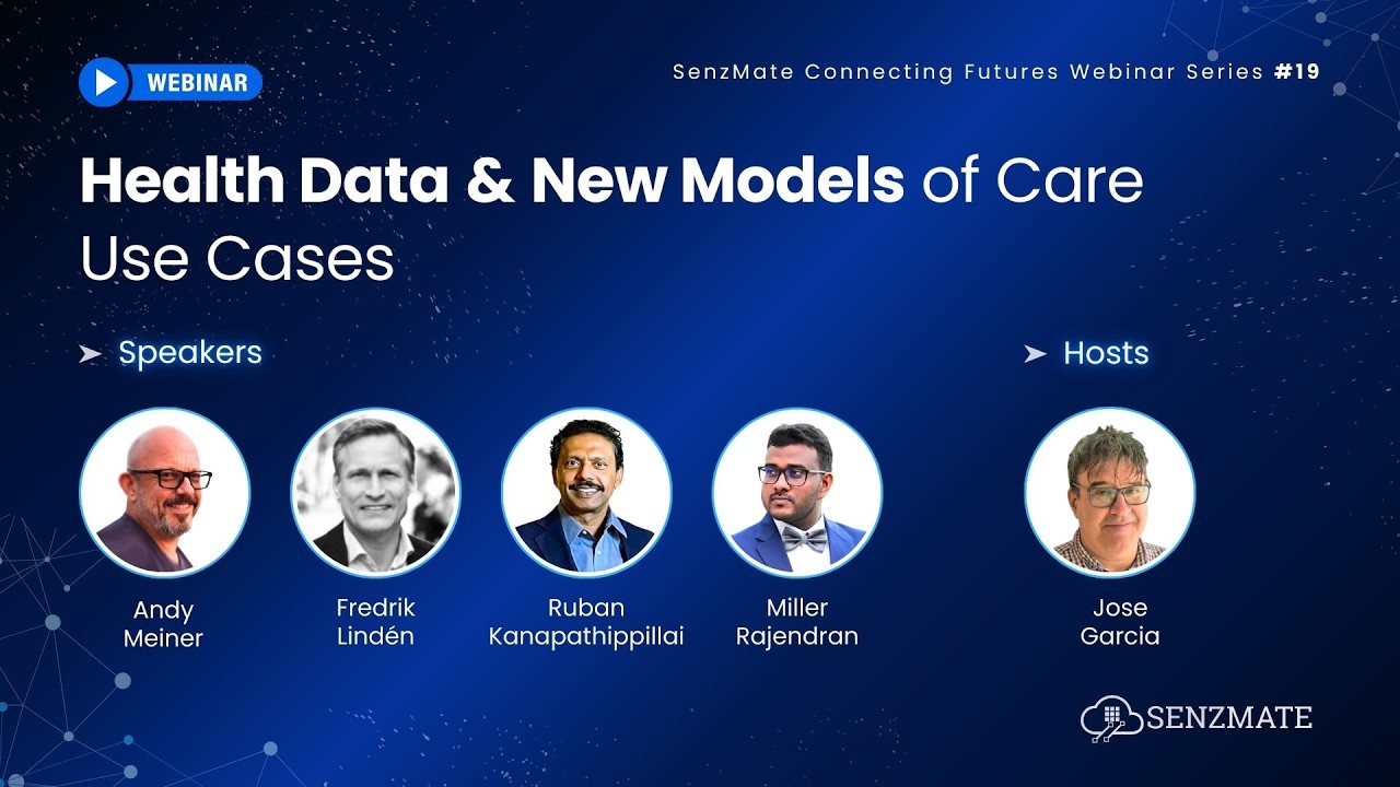 Health Data & New Models of Care: Use Cases | Medtech Webinar 19