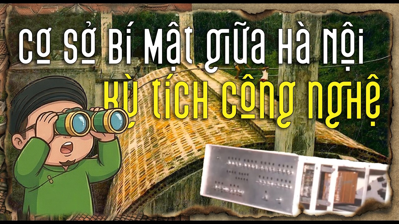 Kỳ tích công nghệ ẩn giấu trong cơ sở dân sự bí mật giữa lòng Hà Nội|Chiếc máy vi tính thứ 3 trên TG