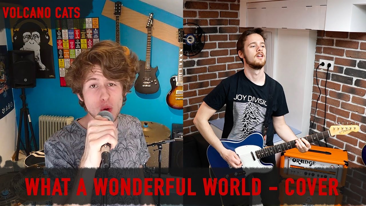 What A Wonderful World - L. Armstrong (Rock cover)