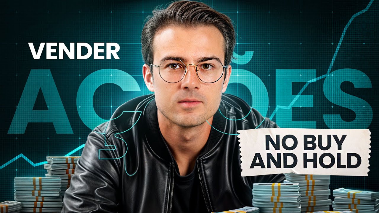 QUANDO e como VENDER uma AÇÃO no BUY AND HOLD? O GUIA COMPLETO