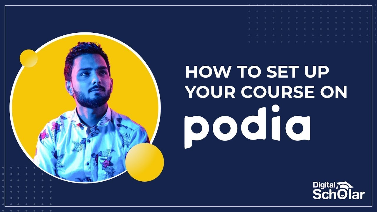 How To Set Up Your Course Using Podia | Podia Tutorial |