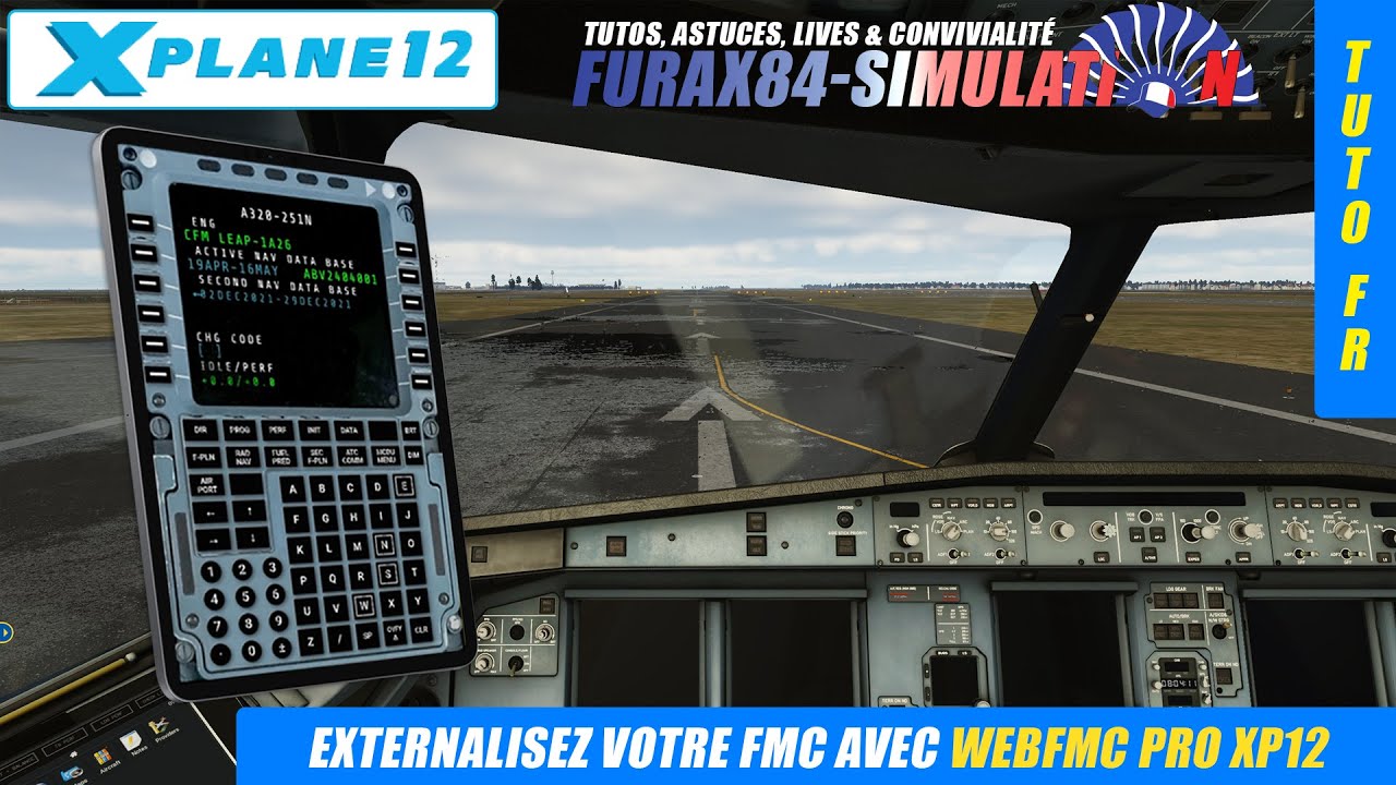 👀 [ X-Plane 12 ] Revue & tuto WEBFMC PRo XP12 externalisez votre FMC FR