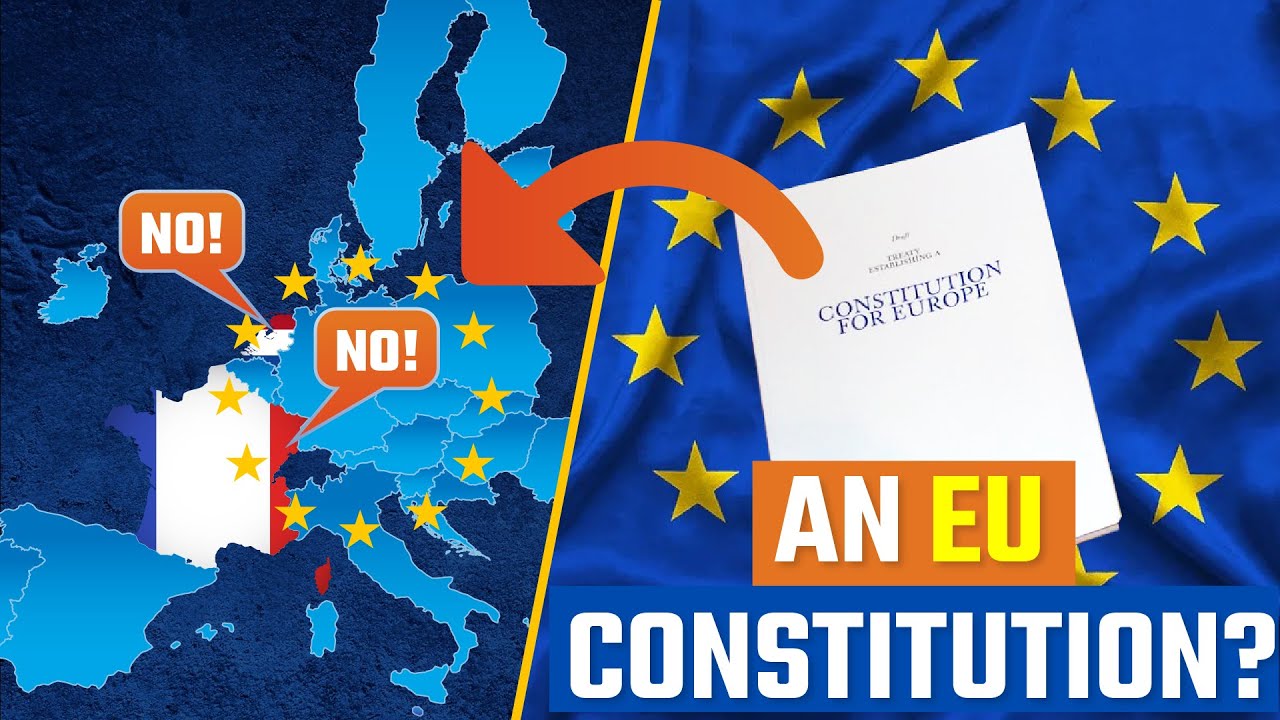 EU Constitution: Why France & The Netherlands Said NO!