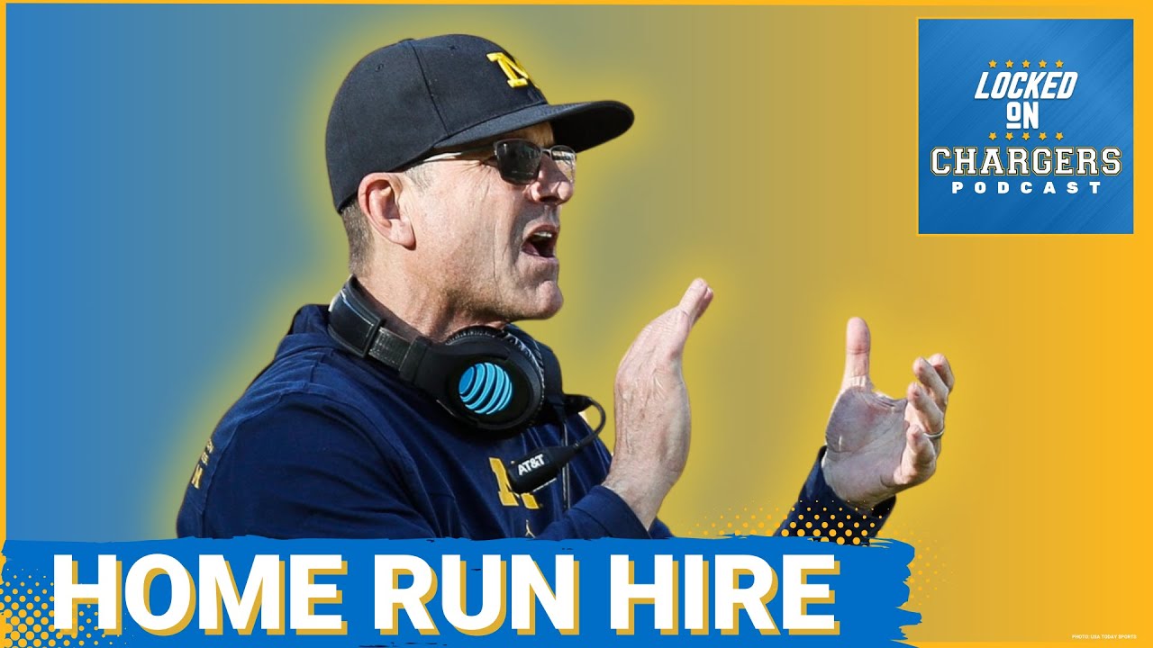 The LA Chargers Hire Jim Harbaugh Completing the Biggest Hire in Franchise History