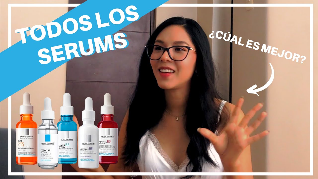 La VERDAD de los SERUMS de LA ROCHE POSAY: Ingredientes revelados! Serum ANTIEDAD, manchas, etc