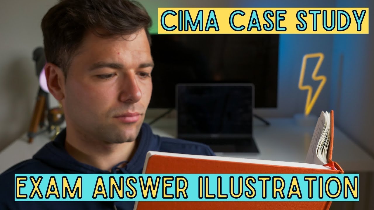 CIMA Case Study Exam Question Illustration - 3/3 First Time Passes