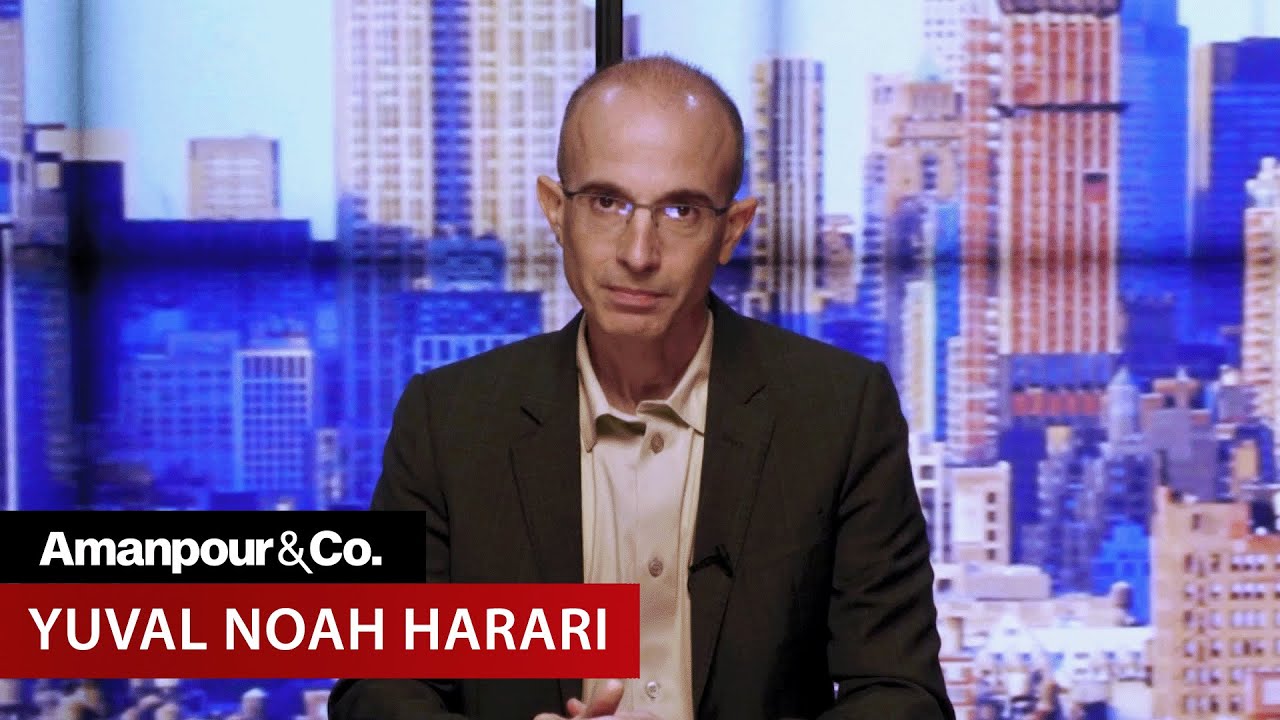Yuval Noah Harari: “We Are on the Verge of Destroying Ourselves” | Amanpour and Company