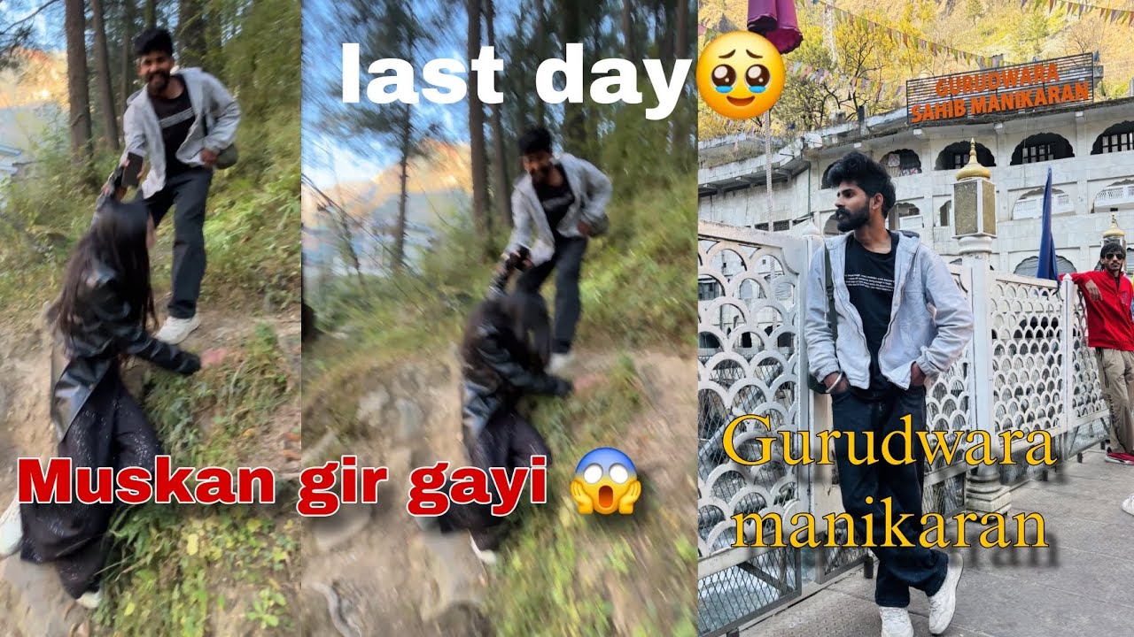 Gurudwara manikaran aye or Muskan gir gayi 😱