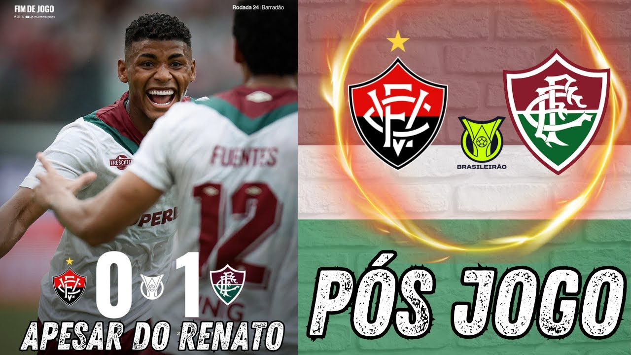 P&Oacute;S JOGO - VENCE O FLUMINENSE APESAR DO RENATO GA&Uacute;CHO | VIT&Oacute;RIA 0 X 1 FLUMINENSE - 24&ordf; RODADA DO BR