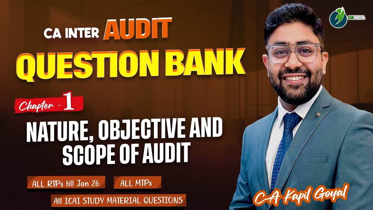 Ch 1  Nature & Scope of Audit Question Bank  20+ Questions