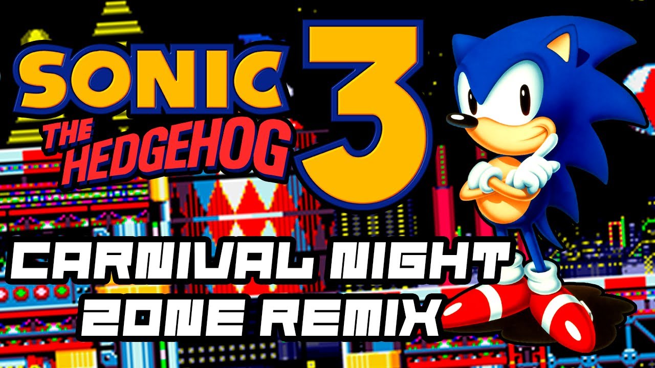 Sonic The Hedgehog 3 - Carnival Night Zone (Remix)