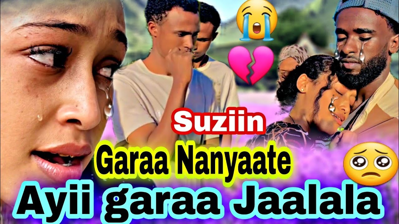 Suziiti Garaa Jabaachu Dadhabe😭❤️😭